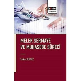 Melek Sermaye ve Muhasebe Süreci Eğitim Yayınevi