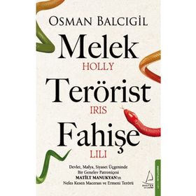 Melek Terörist Fahişe Osman Balcıgil