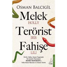 Melek Terörist Fahişe Osman Balcıgil