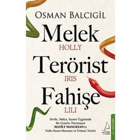 Melek Terörist Fahişe Osman Balcıgil