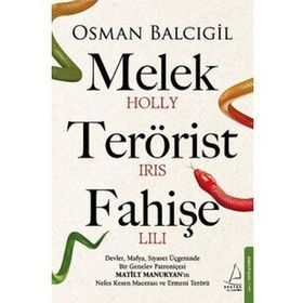 Melek Terörist Fahişe Osman Balcıgil