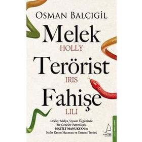 Melek Terörist Fahişe Osman Balcıgil