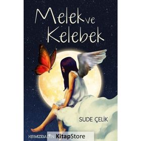 Melek ve Kelebek - Sude Çelik