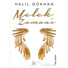 Melek Zamanı - Halil Gökhan