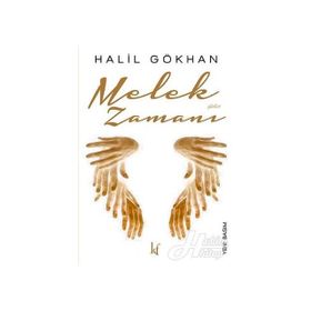 Melek Zamanı - Halil Gökhan