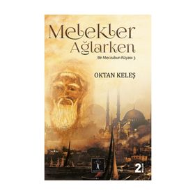 Melekler Ağlarken - Oktan Keleş