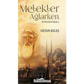 Melekler Ağlarken - Oktan Keleş