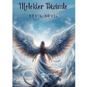 Melekler Bizimle - Selestia Hülya Karayel