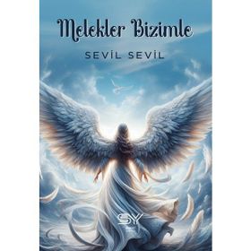 Melekler Bizimle - Selestia Hülya Karayel