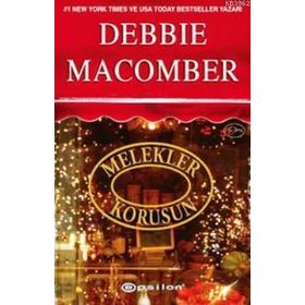 MELEKLER KORUSUN - DEBBIE MACOMBER