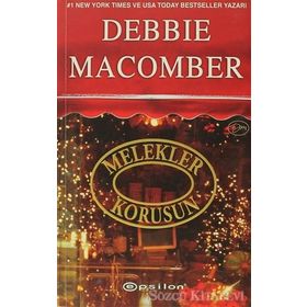 MELEKLER KORUSUN - DEBBIE MACOMBER