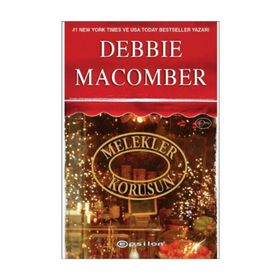 MELEKLER KORUSUN - DEBBIE MACOMBER