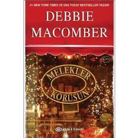 MELEKLER KORUSUN - DEBBIE MACOMBER