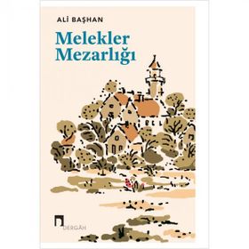 Melekler Mezarlığı - Ali Başhan