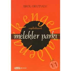 MELEKLER PARKI - EROL OKUTUCU