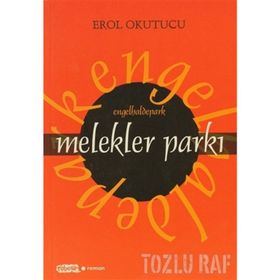 MELEKLER PARKI - EROL OKUTUCU