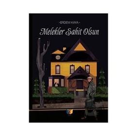 Melekler Şahit Olsun - Erdem Kaya