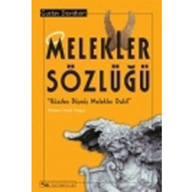 MELEKLER SÖZLÜĞÜ GÖZDEN DÜŞMÜŞ MELEKLER DAHIL - GUSTAV DAVIDSON