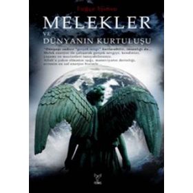 MELEKLER VE DÜNYANIN KURTULUŞU - TUĞÇE IŞINSU