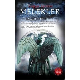 MELEKLER VE DÜNYANIN KURTULUŞU - TUĞÇE IŞINSU