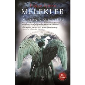 MELEKLER VE DÜNYANIN KURTULUŞU - TUĞÇE IŞINSU