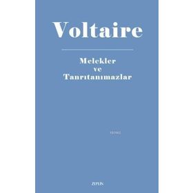 Melekler ve Tanrıtanımazlar - François Marie Arouet Voltaire