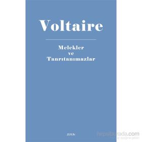 Melekler ve Tanrıtanımazlar - François Marie Arouet Voltaire