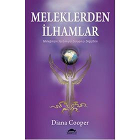 Meleklerden İlhamlar - Diana Cooper