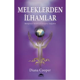 Meleklerden İlhamlar - Diana Cooper
