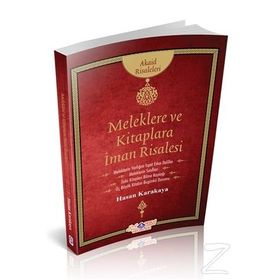 Meleklere ve Kitaplara İman Risalesi - Hasan Karakaya