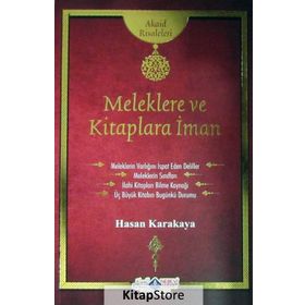 Meleklere ve Kitaplara İman Risalesi - Hasan Karakaya