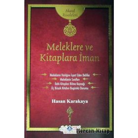 Meleklere ve Kitaplara İman Risalesi - Hasan Karakaya