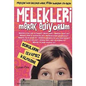 MELEKLERI MERAK EDIYORUM - ÖZKAN ÖZE