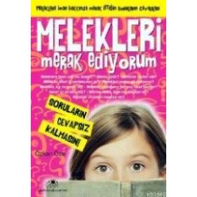 MELEKLERI MERAK EDIYORUM - ÖZKAN ÖZE