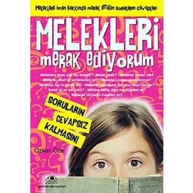 MELEKLERI MERAK EDIYORUM - ÖZKAN ÖZE