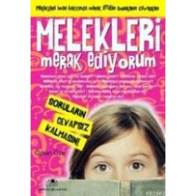MELEKLERI MERAK EDIYORUM - ÖZKAN ÖZE