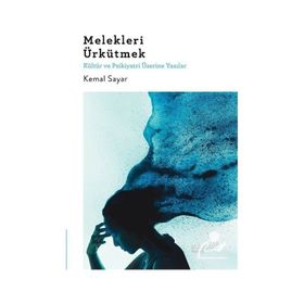 Melekleri Ürkütmek - Kemal Sayar