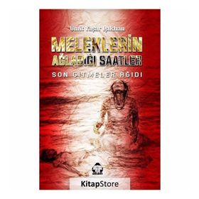 Meleklerin Ağladığı Saatler - Ümit Yaşar Işıkhan
