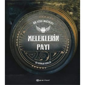 Meleklerin Payı - Burkay Adalığ