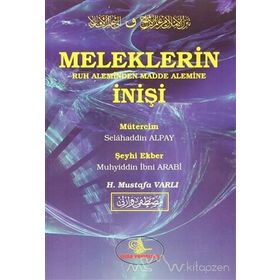 Meleklerin Ruh Aleminden Madde Alemine İnişi - Muhyiddin İbni Arabi