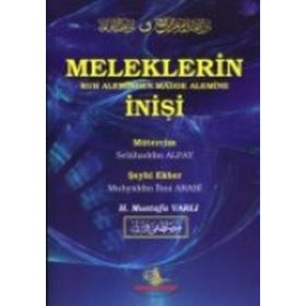 Meleklerin Ruh Aleminden Madde Alemine İnişi - Muhyiddin İbni Arabi