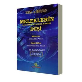 Meleklerin Ruh Aleminden Madde Alemine İnişi - Muhyiddin İbni Arabi