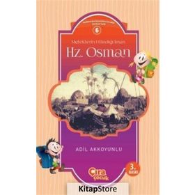 Meleklerin Utandığı İnsan Hz Osman - Adil Akkoyunlu