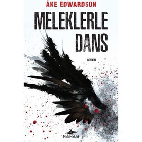 Meleklerle Dans - Ake Edwardson