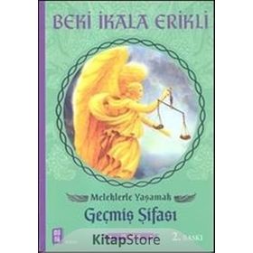 MELEKLERLE YAŞAMAK - BEKI İKALA ERIKLI (ISBN:9786054353729)