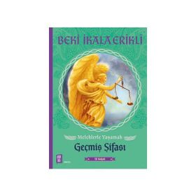 Meleklerle Yaşamak - El Kitabı - Beki İkala Erikli