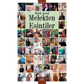 Melekten Esintiler - Melek Şenol