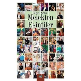 Melekten Esintiler - Melek Şenol
