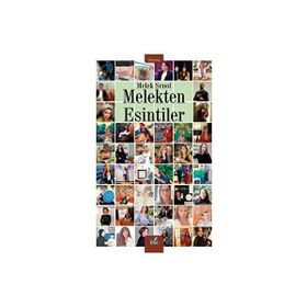 Melekten Esintiler - Melek Şenol
