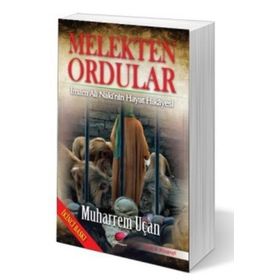 MELEKTEN ORDULAR İMAM ALI NAKI'NIN HAYAT HIKAYESI - MUHARREM UÇAN